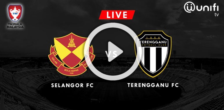 Live Selangor Fc Vs Terengganu Fc Terengganu Fc